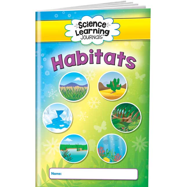 Science Learning Journals™ - Habitats