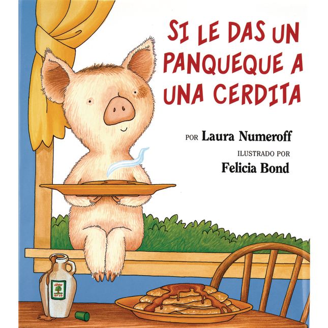 If You Give a Pig a Pancake (Spanish)