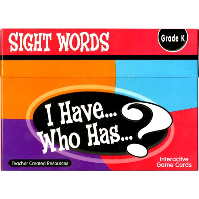 I Have...Who Has...? Sight Words - Grade K