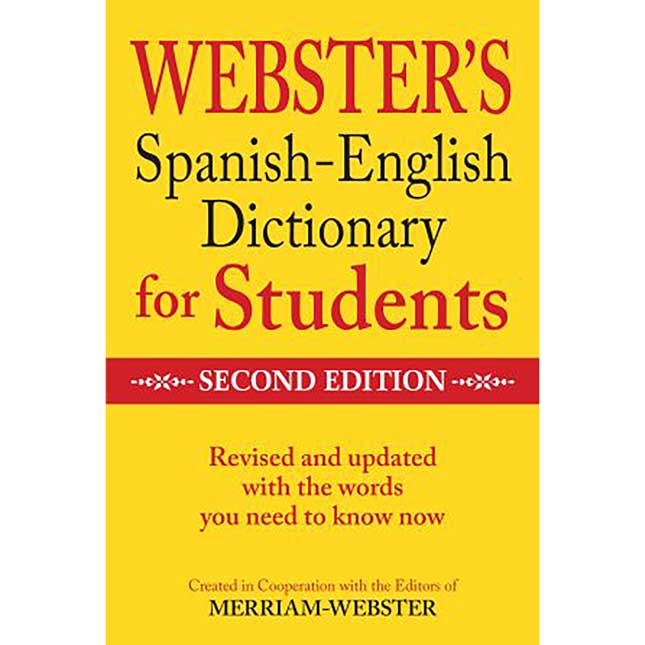 Webster's Spanish-English Dictionary For Students, Second Edition