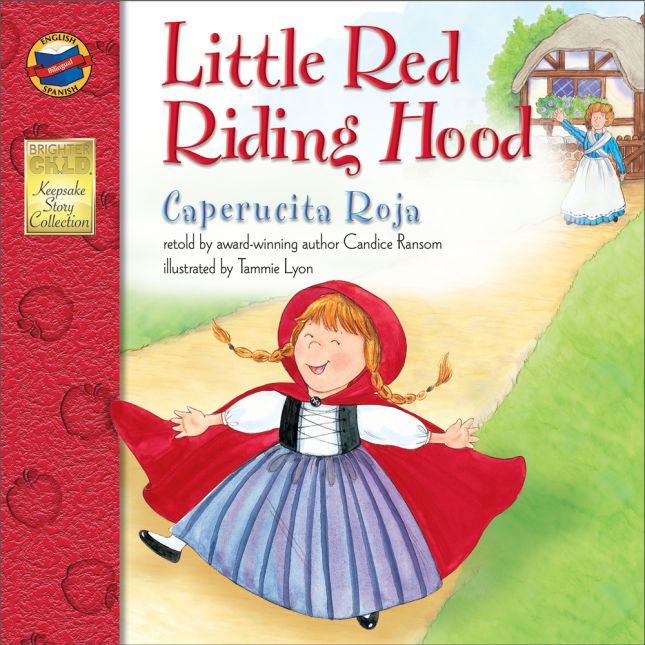 Little Red Riding Hood/Caperucita Roja - Bilingual English-Spanish Storybook - Paperback - Grades Pre-K-3 - bilingual paperback storybook