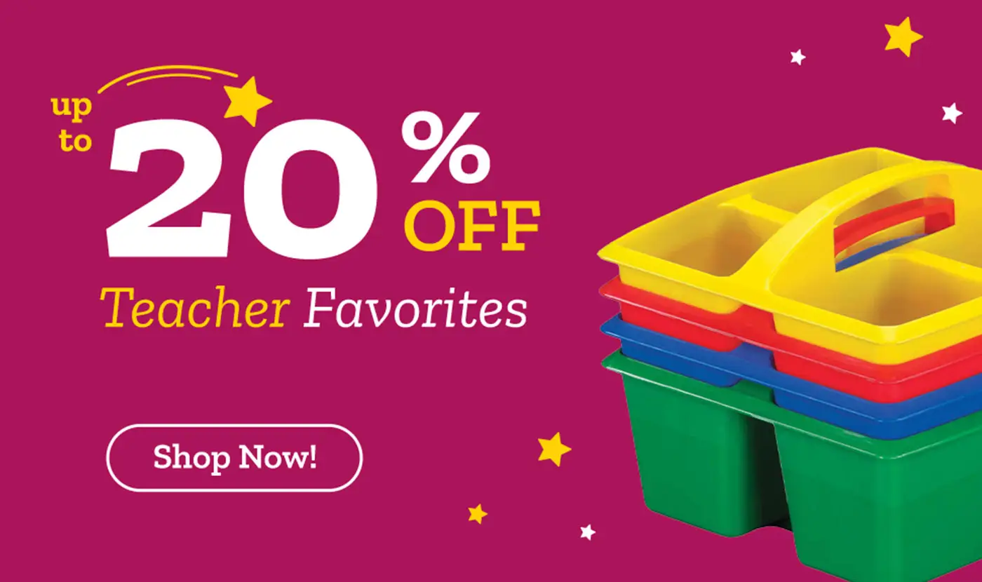 up to 20% Off Teacher Favorites