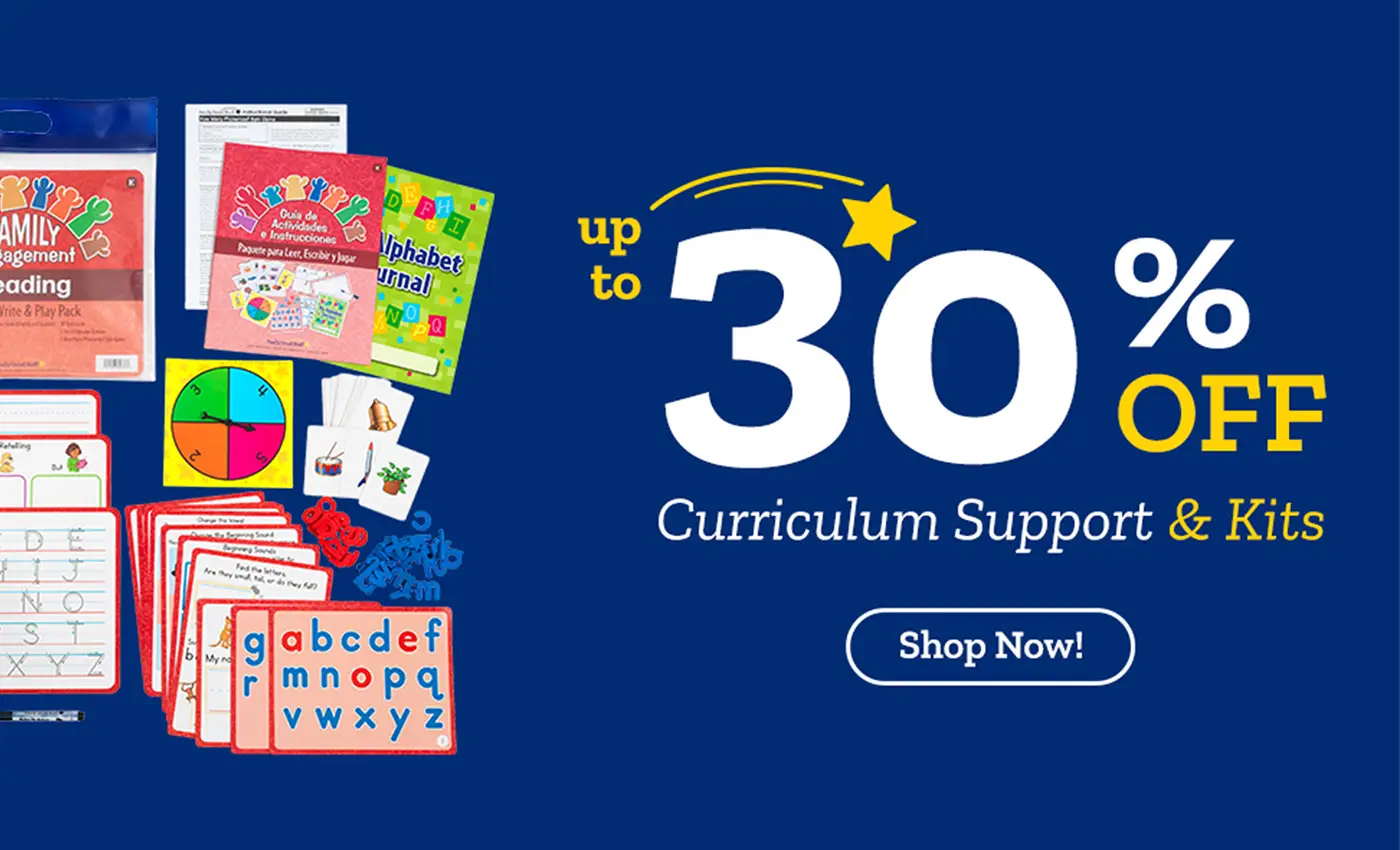 up to 30% Off Curriculum Support & Kits