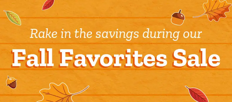 Fall Favorites Sale!