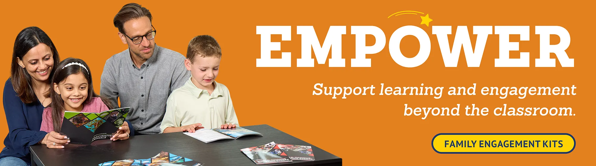 EMPOWER - Support learning and engagement beyond the classroom.