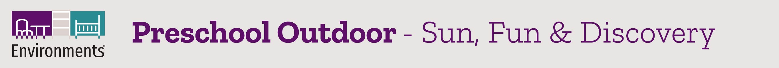 Preschool Outdoor - Sun, Fun & Discovery