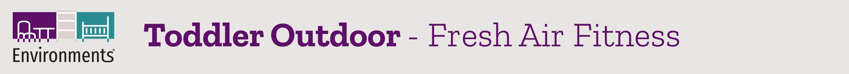 Toddler Outdoor - Fresh Air Fitness